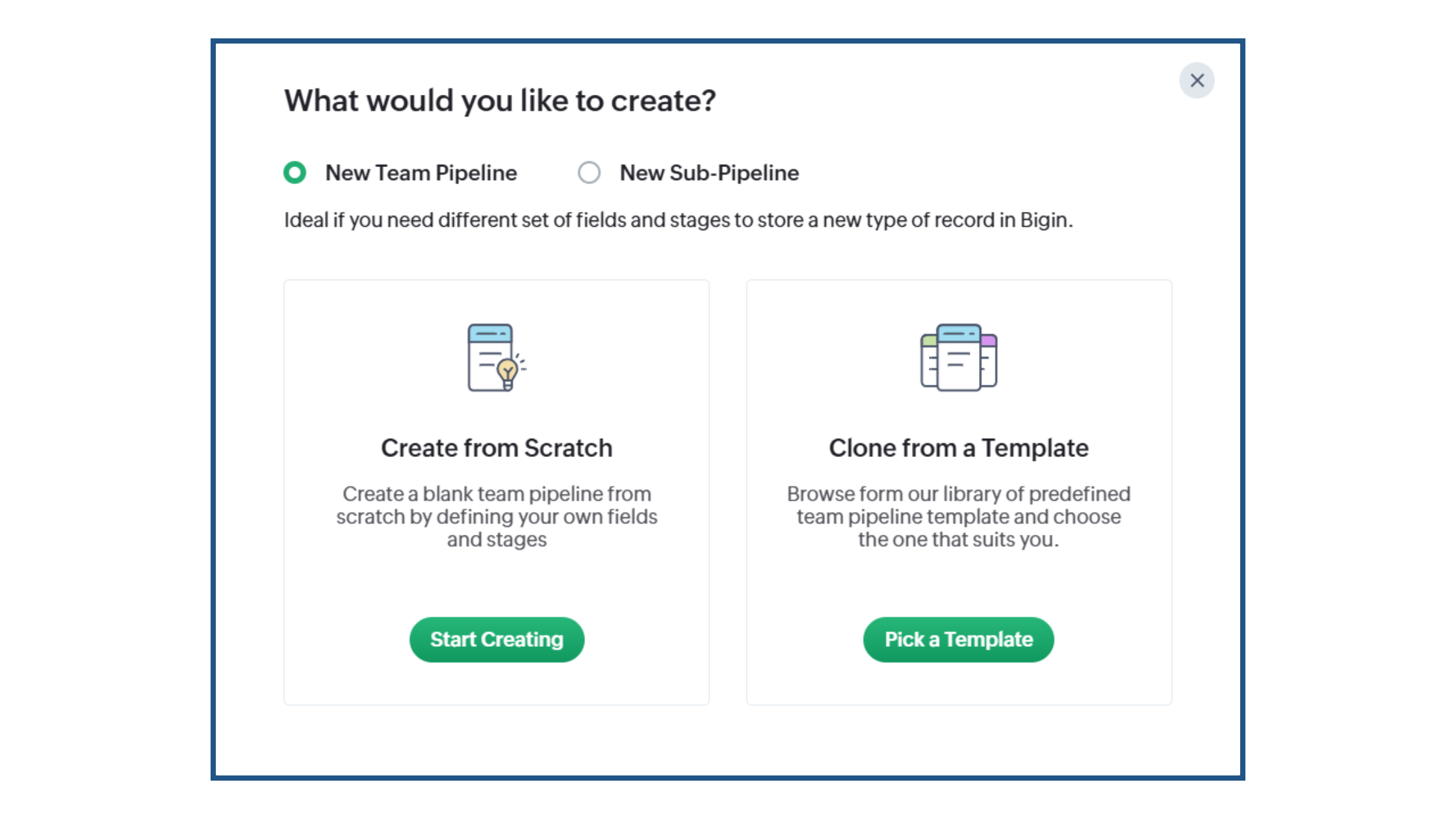 How to Create and Manage Pipelines in Bigin: Step 1